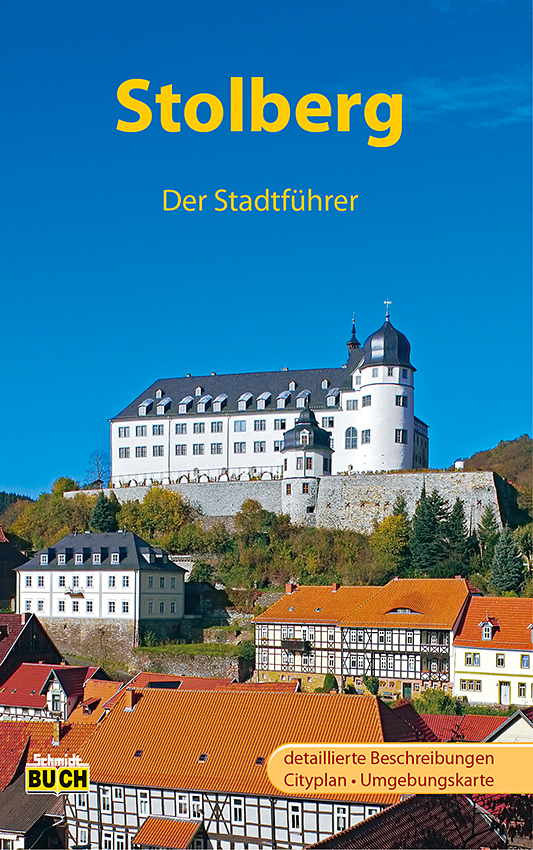 Titelbild des Reiseführers "Stolberg - Der Stadtführer"